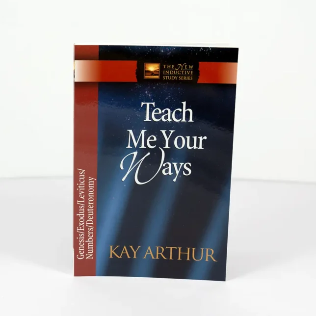 Teach Me Your Ways - New Inductive Study Series (NISS) Book